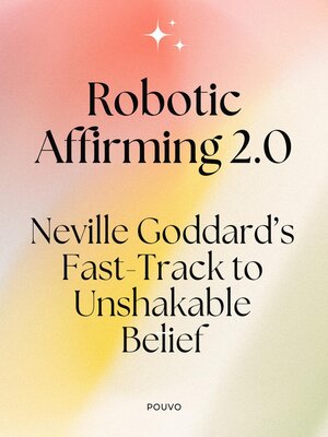 cover image of Robotic Affirming 2.0